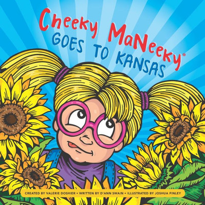 Cheeky Maneeky Goes To Kansas