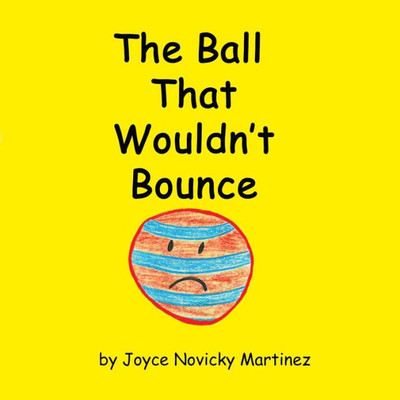 The Ball That Wouldn'T Bounce