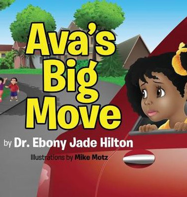 Ava'S Big Move