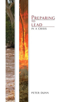 Preparing To Lead In A Crisis