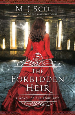 The Forbidden Heir: A Novel Of The Four Arts