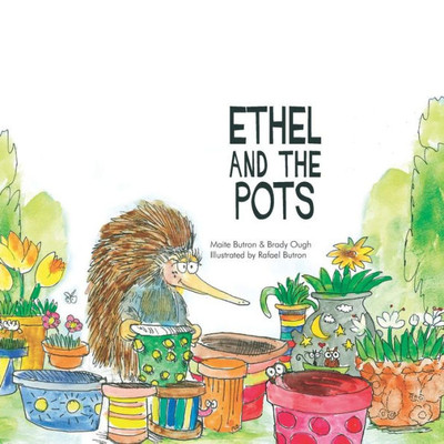 Ethel And The Pots (Ethel The Echidna)