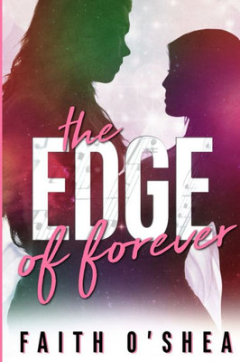 The Edge Of Forever (Scalera Family)