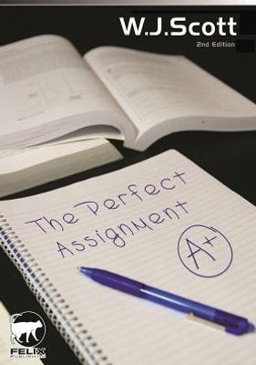 The Perfect Assignment (1) (Make Life Simpler)