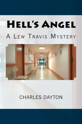 Hell'S Angel: A Lew Travis Mystery