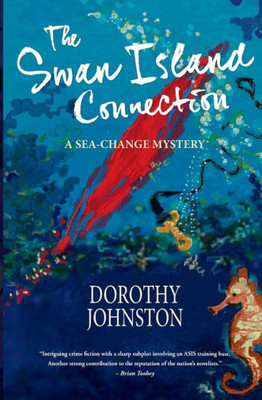 The Swan Island Connection (2) (Sea-Change Mystery)