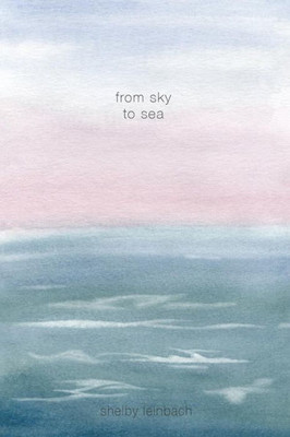 From Sky To Sea