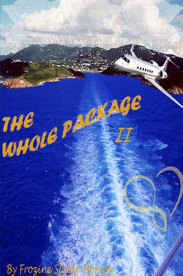 The Whole Package Ii