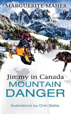 Jimmy In Canada: Mountain Danger