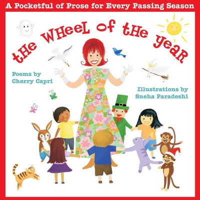 The Wheel Of The Year: A Pocketful Of Prose For Every Passing Season