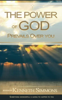 The Power Of God Prevails Over You