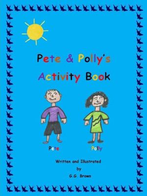 Pete & Polly'S Activity Book