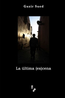 La ·Ltima (Es)Cena (Spanish Edition)