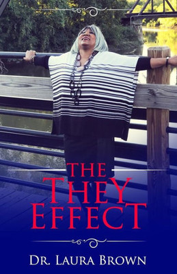 The They Effect