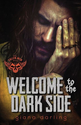 Welcome To The Dark Side (The Fallen Men)