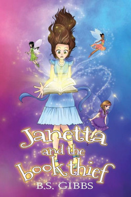 Janetta And The Book Thief (The Book Fairy Series)