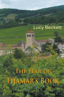 The Year Of Thamar'S Book