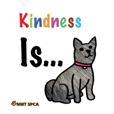 Kindness Is...