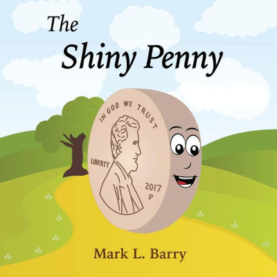 The Shiny Penny (The Shiny Penny Series)
