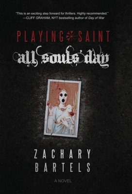 Playing Saint | All Souls' Day