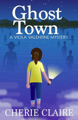 Ghost Town (A Viola Valentine Mystery)