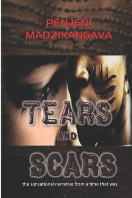 Tears And Scars
