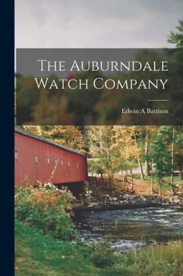 The Auburndale Watch Company