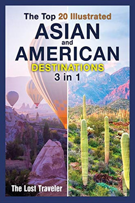 The Top 20 Illustrated Asian and American Destinations [with Pictures]: 2 Books in 1 - 9781801845540