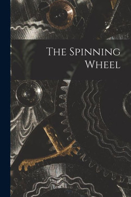 The Spinning Wheel