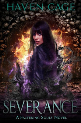 Severance (Faltering Souls)