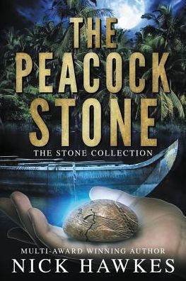 The Peacock Stone (The Stone Collection)