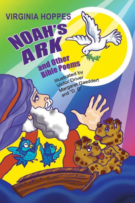 Noah'S Ark And Other Bible Poems (Vh Books For Kids)