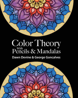 Color Theory With Pencils & Mandalas