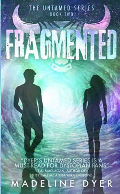 Fragmented (Untamed Series)