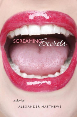 Screaming Secrets