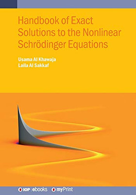 Handbook Of Exact Solutions To The Nonlinear Schr÷Dinger Equations