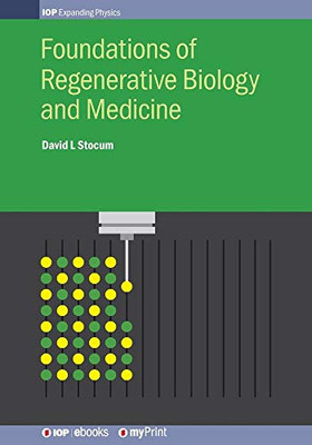 Foundations Of Regenerative Biology And Medicine