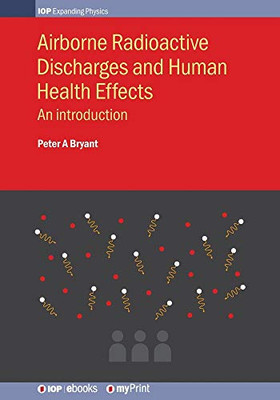 Airborne Radioactive Discharges And Human Health Effects: An Introduction