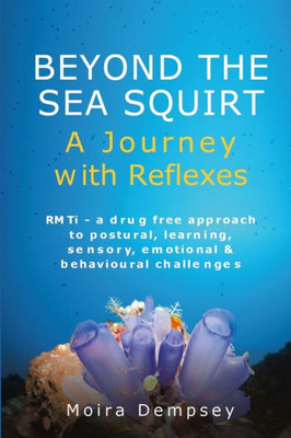 Beyond The Sea Squirt: A Journey With Reflexes