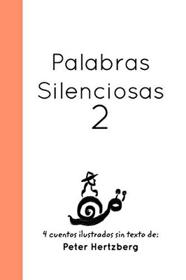 Palabras Silenciosas (Spanish Edition) - 9781714067718