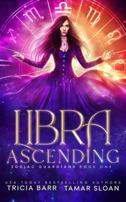 Libra Ascending (Zodiac Guardians)