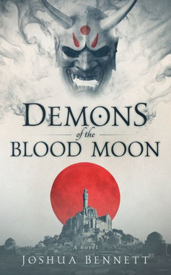 Demons Of The Blood Moon