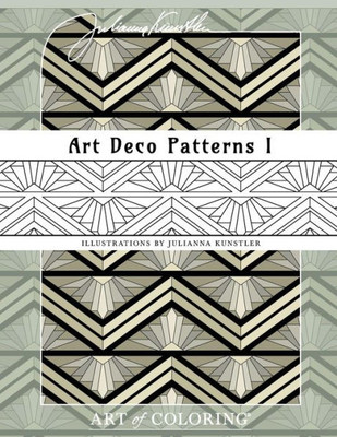 Art Deco Patterns 1: Art Of Coloring. Coloring Book