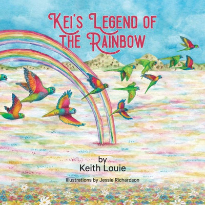 Kei'S Legend Of The Rainbow