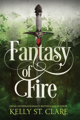 Fantasy Of Fire (Tainted Accords)