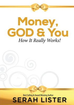 Money, God & You