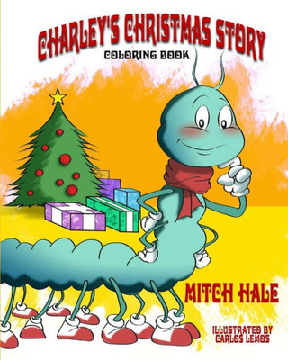 Charley'S Christmas Story (Coloring Book)