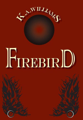 Firebird (Firebird Chronicles)