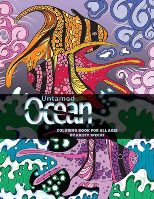 Untamed Ocean: Adult Coloring Book
