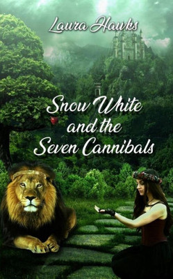 Snow White And The Seven Cannibals (Shatter Fairytales)